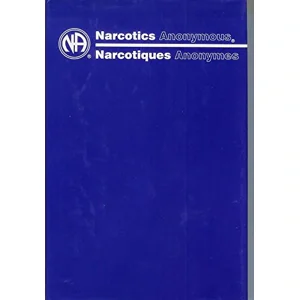 Narcotiques Anonymes - Basic Text