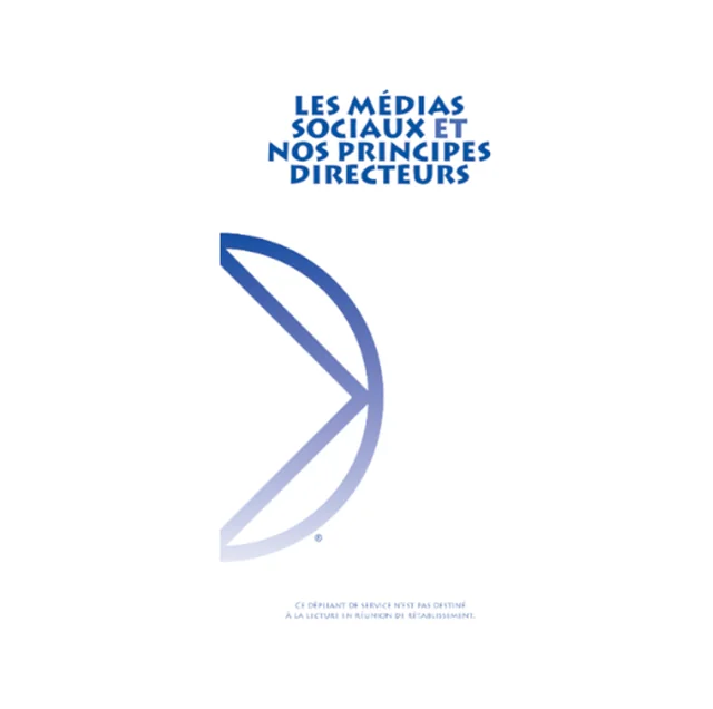 Les médias sociaux et nos principes directeurs